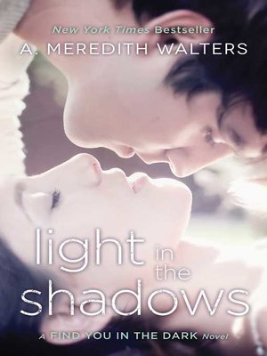 cover image of Light in the Shadows